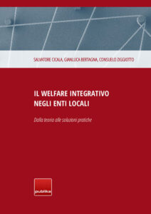 Il welfare integrativo negli enti locali Il welfare integrativo negli enti locali